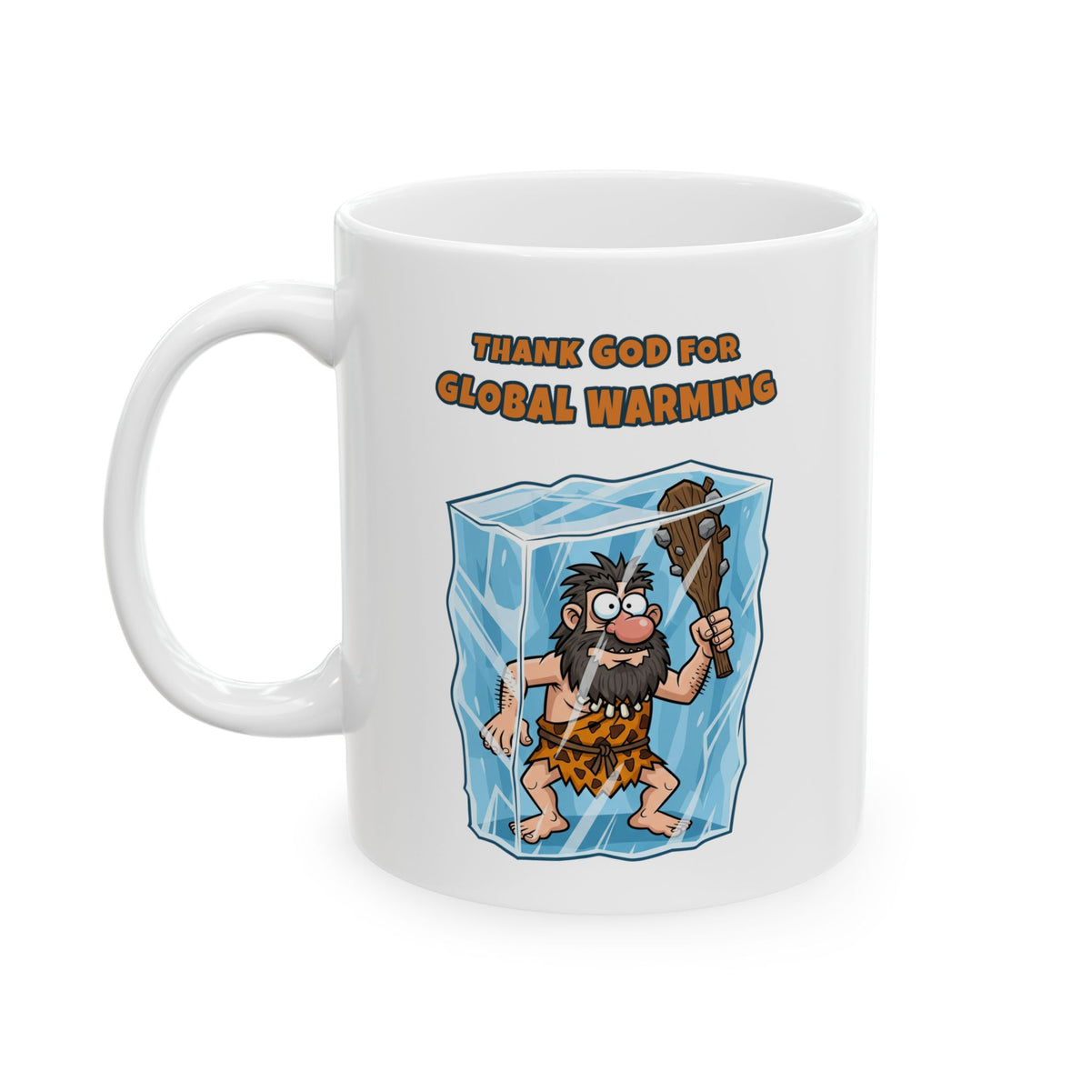Primal Chill "Unthawed & Unbothered" Ceramic Mug